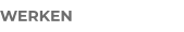 WERKEN